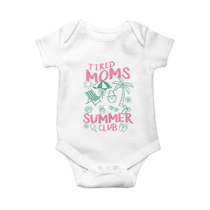 Retro Tired Moms Summer Club Baby Onesie Funny Mama Beach Vacation Gift