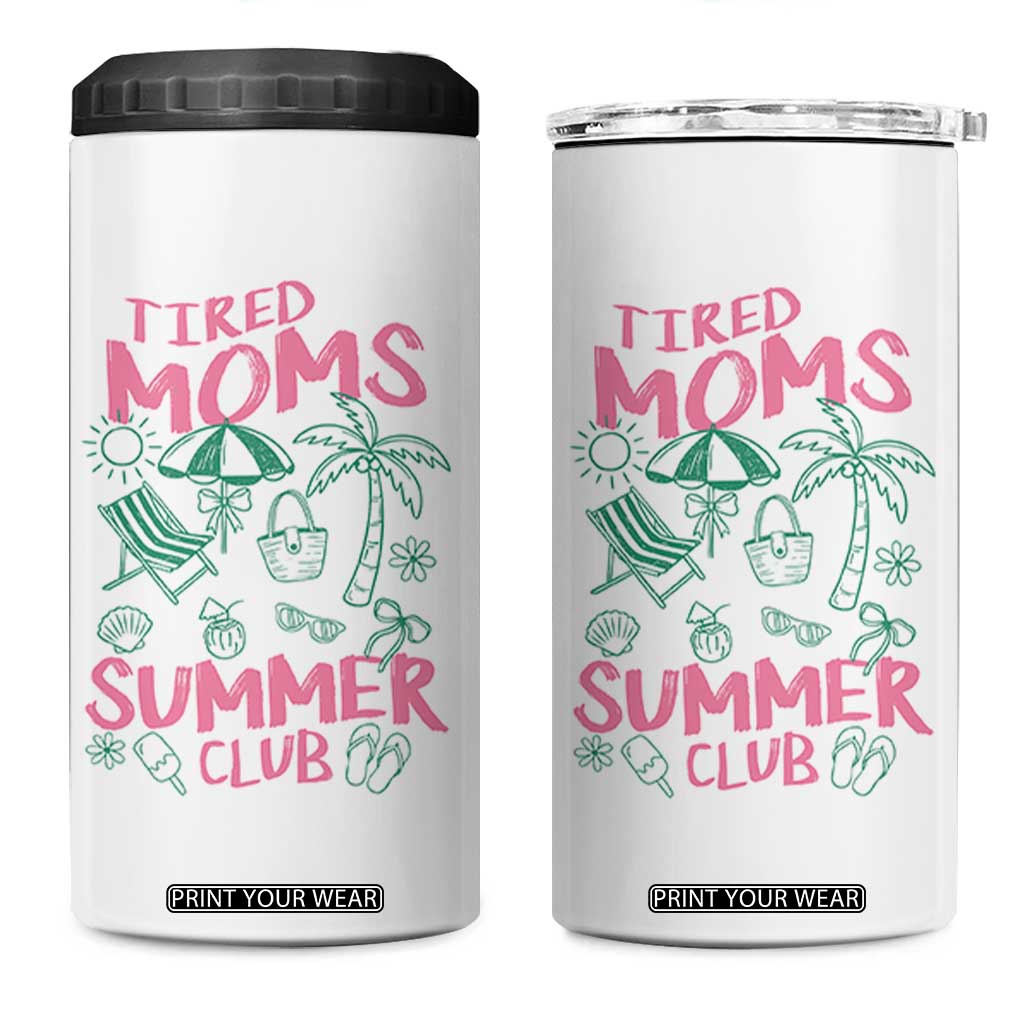 Retro Tired Moms Summer Club 4 in 1 Can Cooler Tumbler Funny Mama Beach Vacation Gift