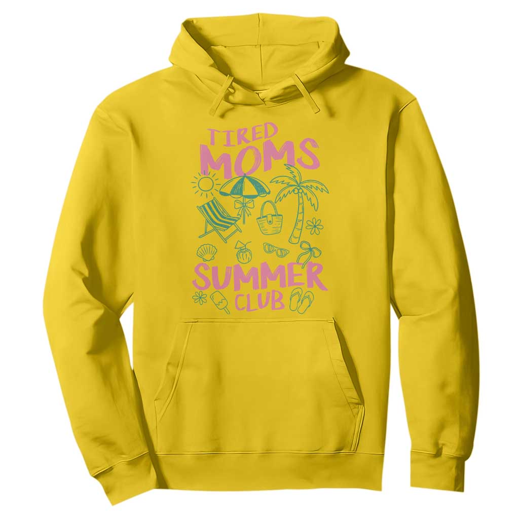 Retro Tired Moms Summer Club Hoodie Funny Mama Beach Vacation Gift