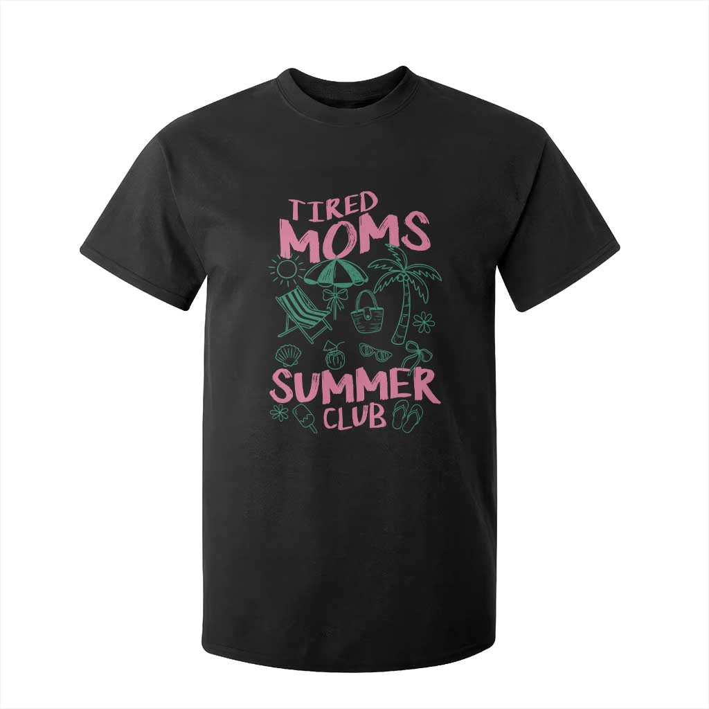 Retro Tired Moms Summer Club T Shirt For Kid Funny Mama Beach Vacation Gift