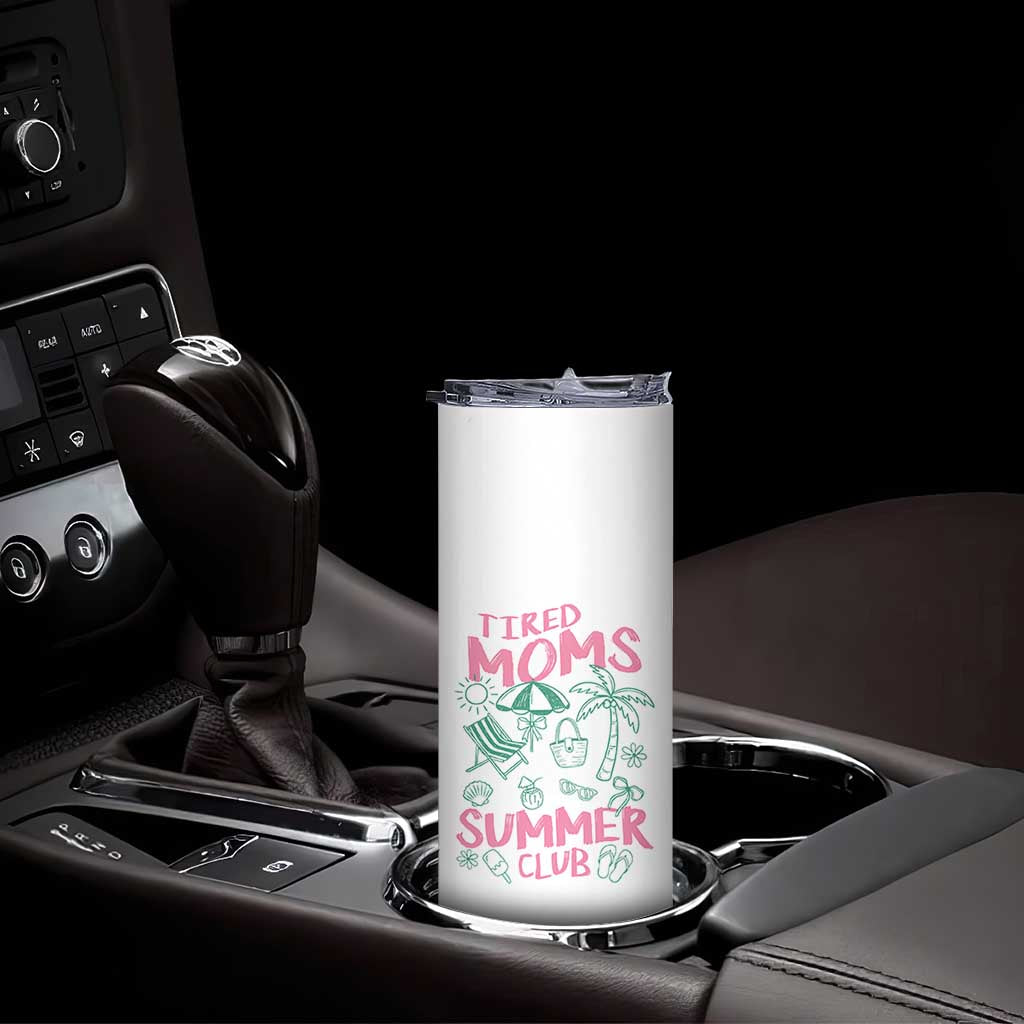 Retro Tired Moms Summer Club Skinny Tumbler Funny Mama Beach Vacation Gift