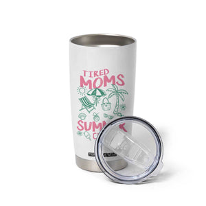 Retro Tired Moms Summer Club Tumbler Cup Funny Mama Beach Vacation Gift
