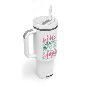 Retro Tired Moms Summer Club Tumbler With Handle Funny Mama Beach Vacation Gift