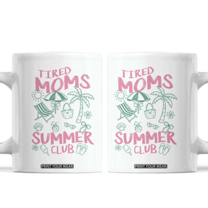 Retro Tired Moms Summer Club Coffee Mug Funny Mama Beach Vacation Gift