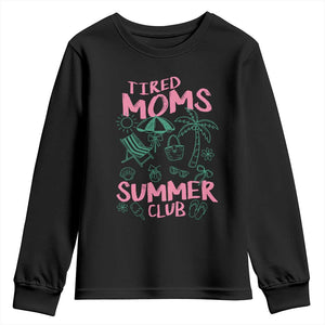 Retro Tired Moms Summer Club Youth Sweatshirt Funny Mama Beach Vacation Gift