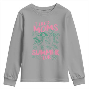 Retro Tired Moms Summer Club Youth Sweatshirt Funny Mama Beach Vacation Gift