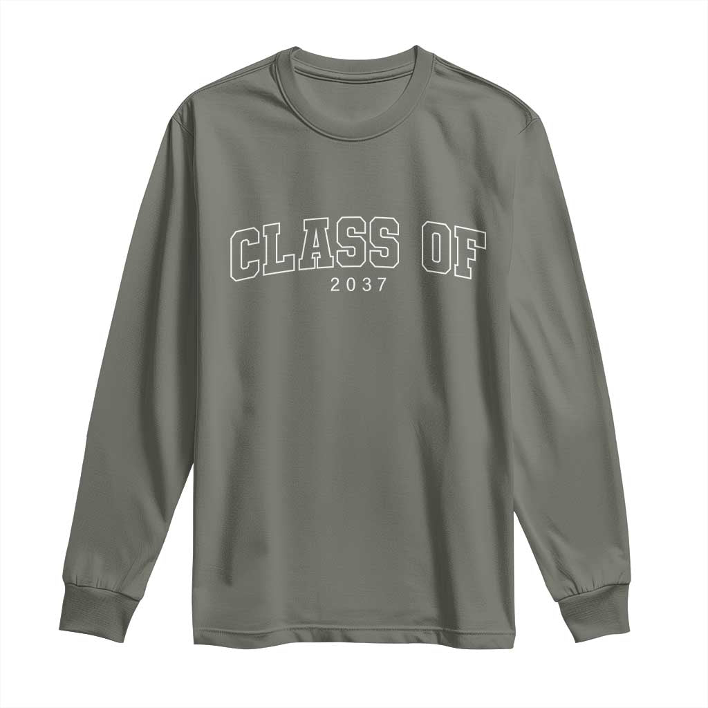 Class Of 2037 Long Sleeve Shirt First Day of School Grow With Me Graduation Gift TS10 Military Green Print Your Wear
