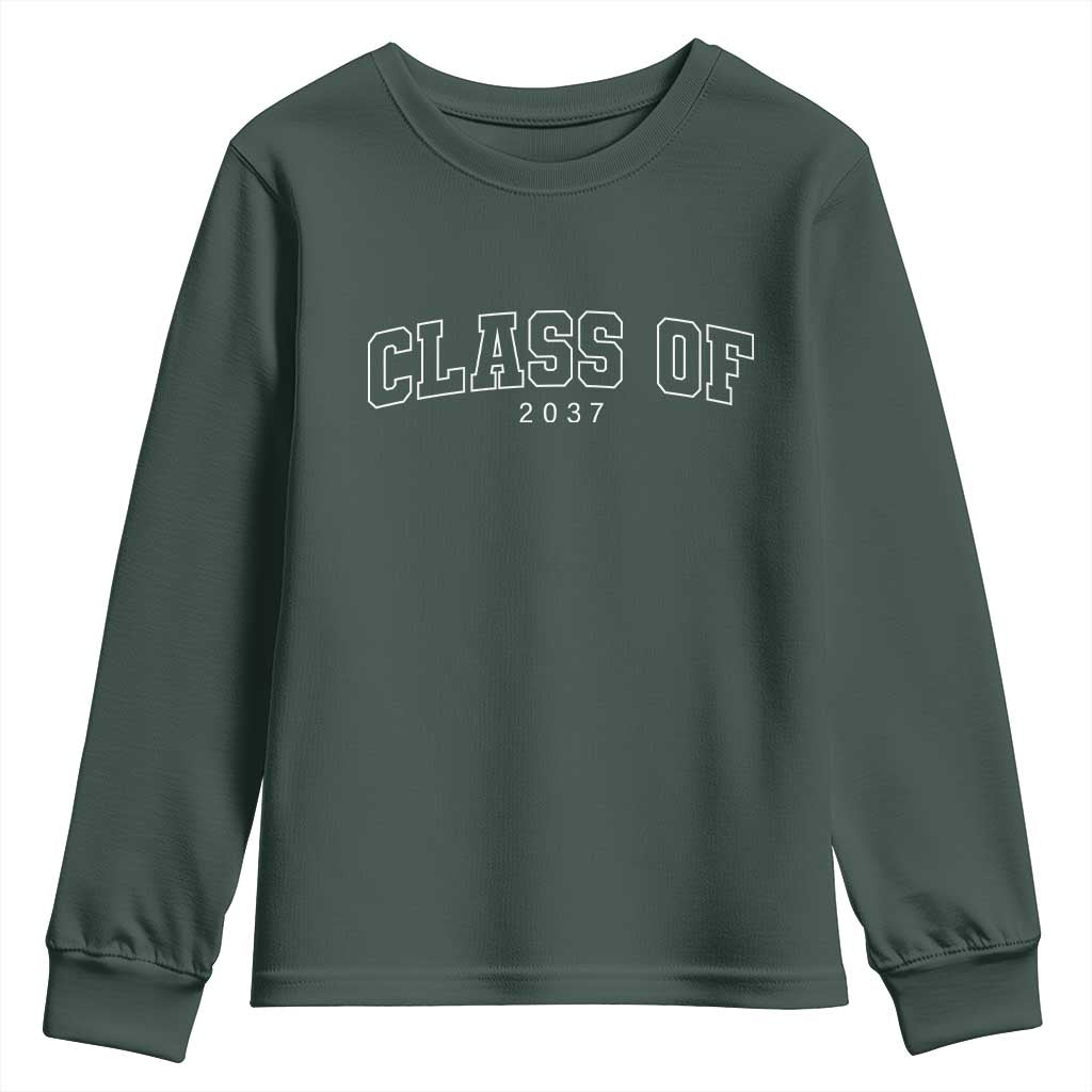 Class Of 2037 Youth Sweatshirt First Day of School Grow With Me Graduation Gift TS10 Dark Forest Green Print Your Wear