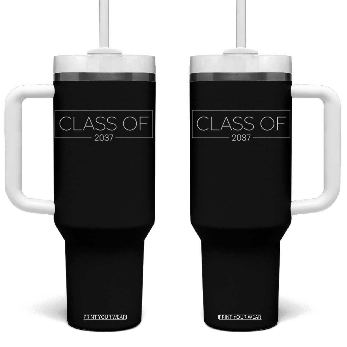 Class Of 2037 Graduation Tumbler With Handle Grow With Me First Day of School Graduation Gift TS10 One Size: 40 oz Black Print Your Wear