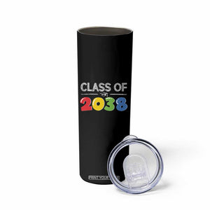 Class of 2038 Skinny Tumbler Grow With Me Kindergarten TS10 Print Your Wear