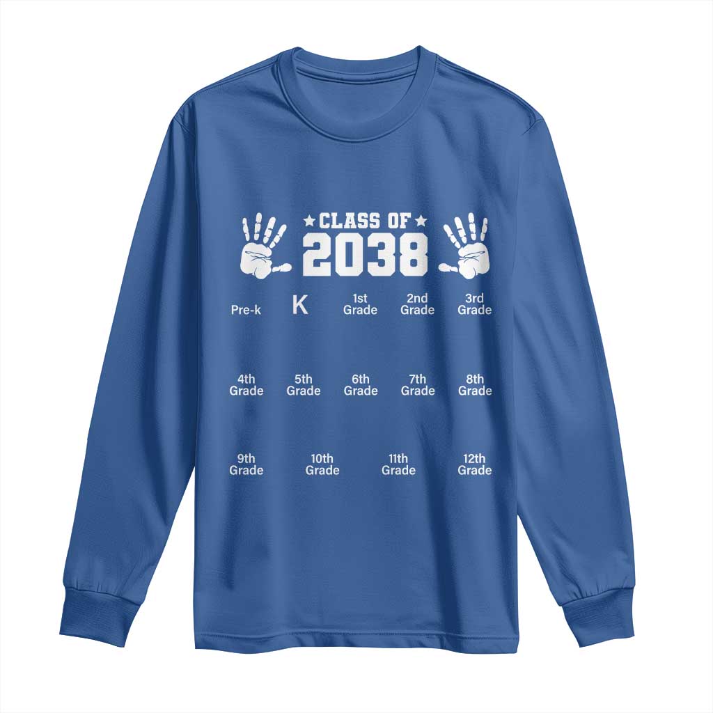 Class of 2038 Grow With Me Long Sleeve Shirt Handprint Pre-K to 12th Grade Graduation TS10 Royal Blue Print Your Wear