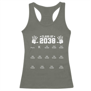 Class of 2038 Grow With Me Racerback Tank Top Handprint Pre-K to 12th Grade Graduation TS10 Military Green Print Your Wear