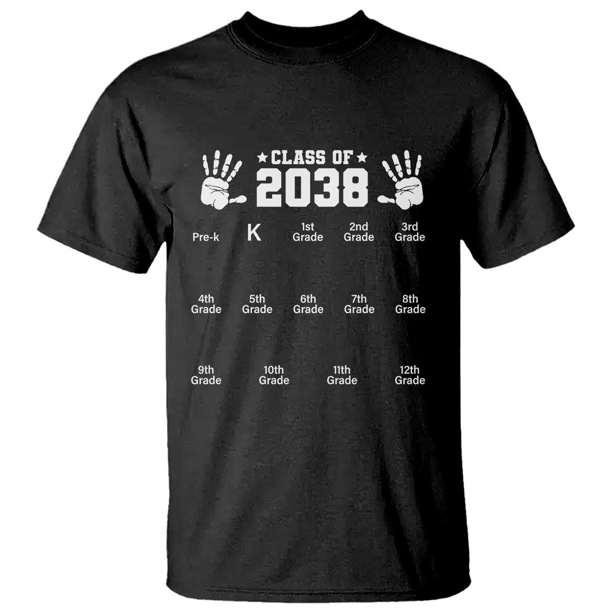 Class of 2038 Grow With Me T Shirt Handprint Pre-K to 12th Grade Graduation TS10 Black Print Your Wear