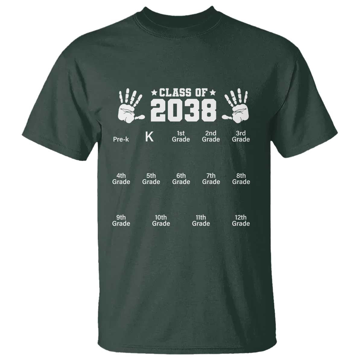 Class of 2038 Grow With Me T Shirt Handprint Pre-K to 12th Grade Graduation TS10 Dark Forest Green Print Your Wear