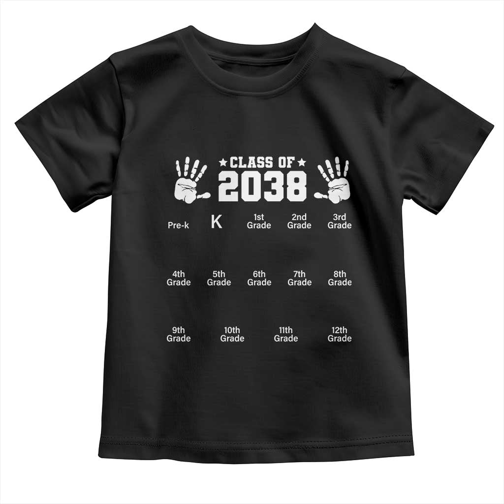 Class of 2038 Grow With Me Toddler T Shirt Handprint Pre-K to 12th Grade Graduation TS10 Black Print Your Wear