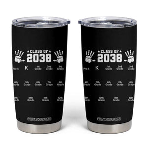 Class of 2038 Grow With Me Tumbler Cup Handprint Pre-K to 12th Grade Graduation TS10 Black Print Your Wear