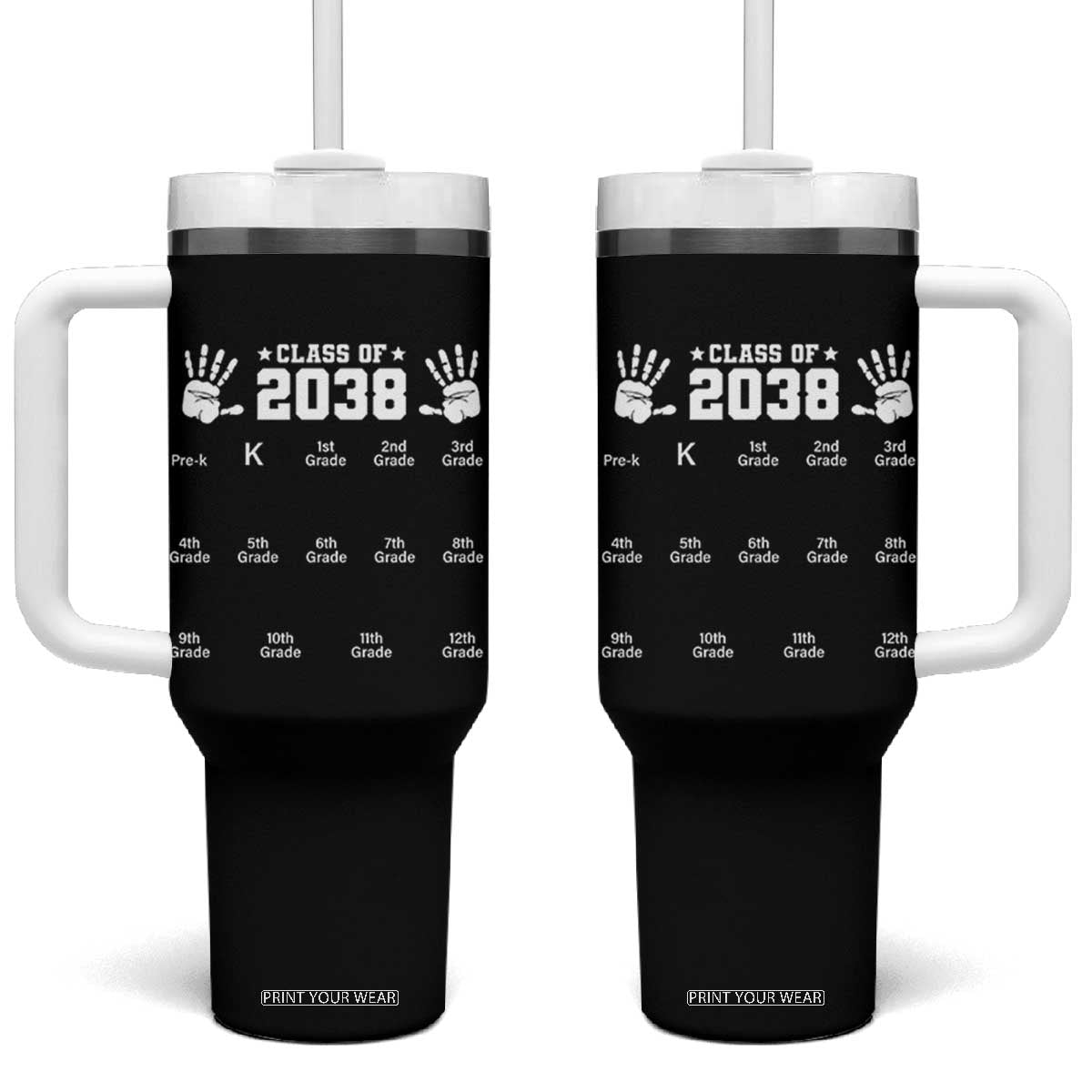 Class of 2038 Grow With Me Tumbler With Handle Handprint Pre-K to 12th Grade Graduation TS10 One Size: 40 oz Black Print Your Wear