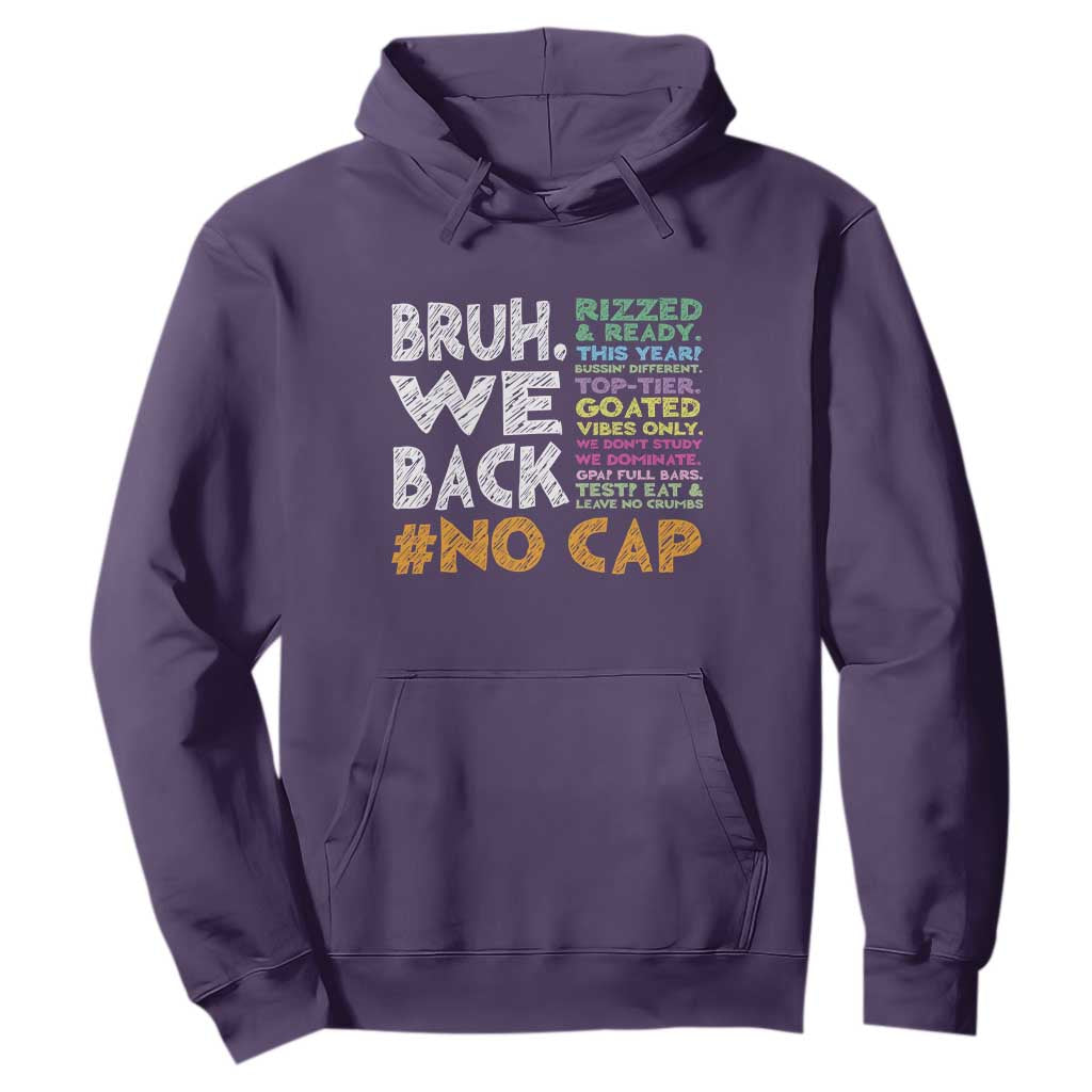 Funny Bruh We Back To School Hoodie Happy First Day Of School TS10 Purple Print Your Wear