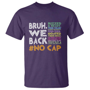 Funny Bruh We Back To School T Shirt Happy First Day Of School TS10 Purple Print Your Wear
