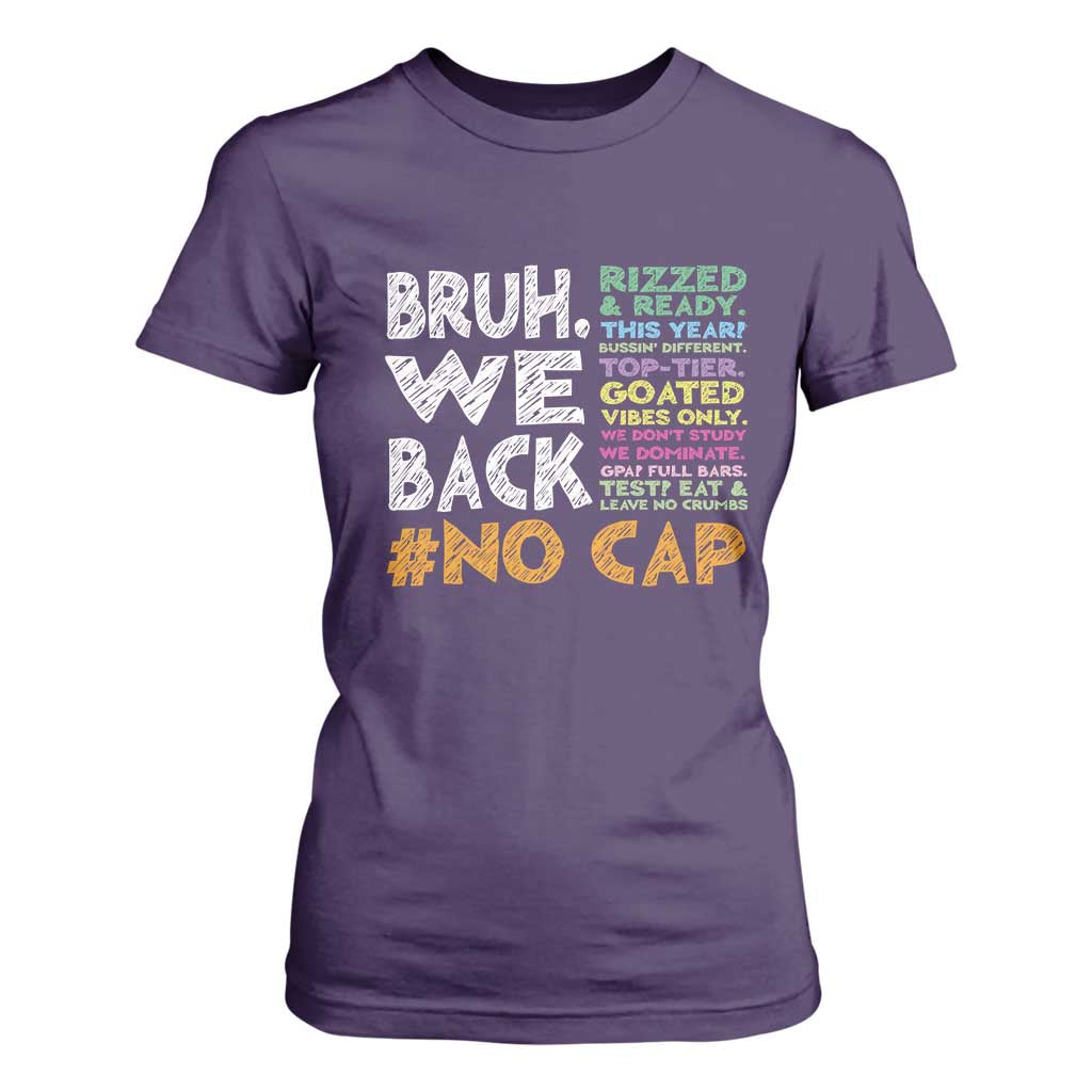 Funny Bruh We Back To School T Shirt For Women Happy First Day Of School TS10 Purple Print Your Wear