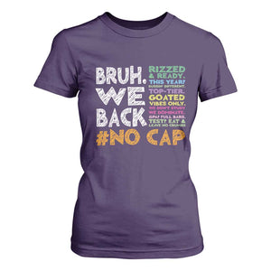 Funny Bruh We Back To School T Shirt For Women Happy First Day Of School TS10 Purple Print Your Wear