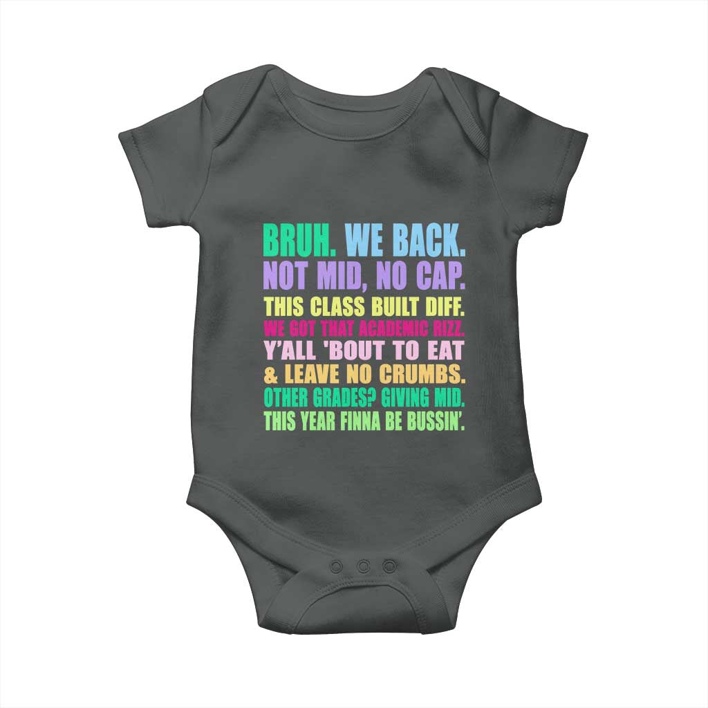 Funny Bruh We Back To School Baby Onesie Gen A Slang Happy First Day Of School TS10 Dark Heather Print Your Wear