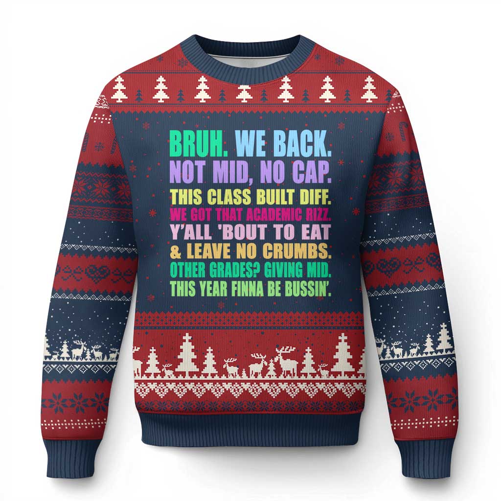Funny Bruh We Back To School Ugly Christmas Sweater Gen A Slang Happy First Day Of School TS10 Navy Red Print Your Wear