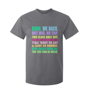 Funny Bruh We Back To School T Shirt For Kid Gen A Slang Happy First Day Of School TS10 Charcoal Print Your Wear