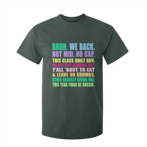 Funny Bruh We Back To School T Shirt For Kid Gen A Slang Happy First Day Of School TS10 Dark Forest Green Print Your Wear