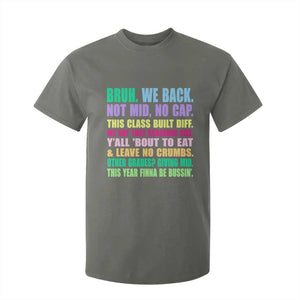 Funny Bruh We Back To School T Shirt For Kid Gen A Slang Happy First Day Of School TS10 Military Green Print Your Wear