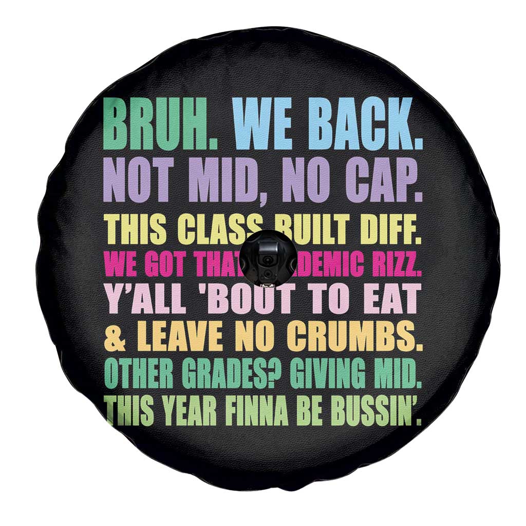 Funny Bruh We Back To School Spare Tire Cover Gen A Slang Happy First Day Of School TS10 Print Your Wear