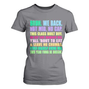 Funny Bruh We Back To School T Shirt For Women Gen A Slang Happy First Day Of School TS10 Charcoal Print Your Wear