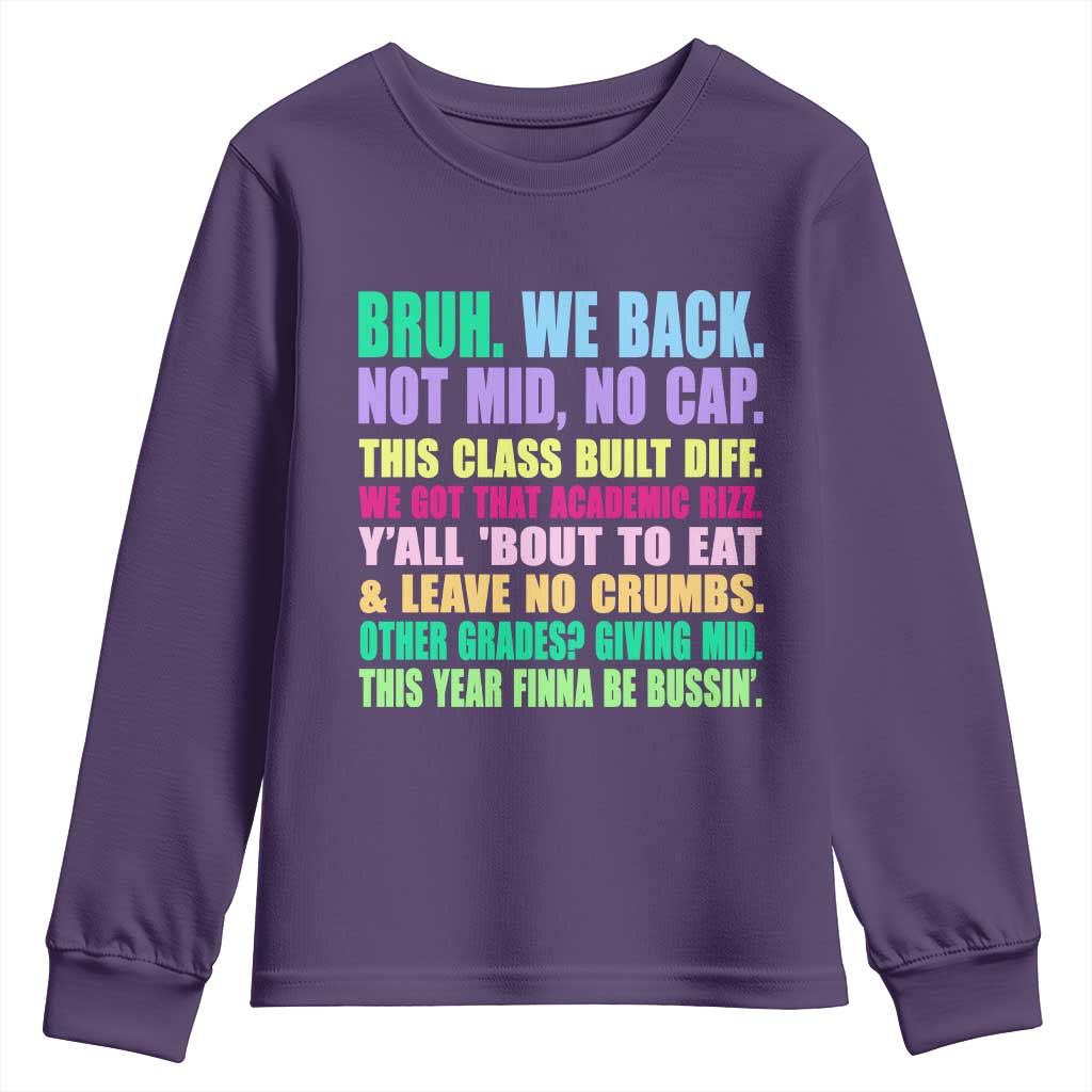 Funny Bruh We Back To School Youth Sweatshirt Gen A Slang Happy First Day Of School TS10 Purple Print Your Wear