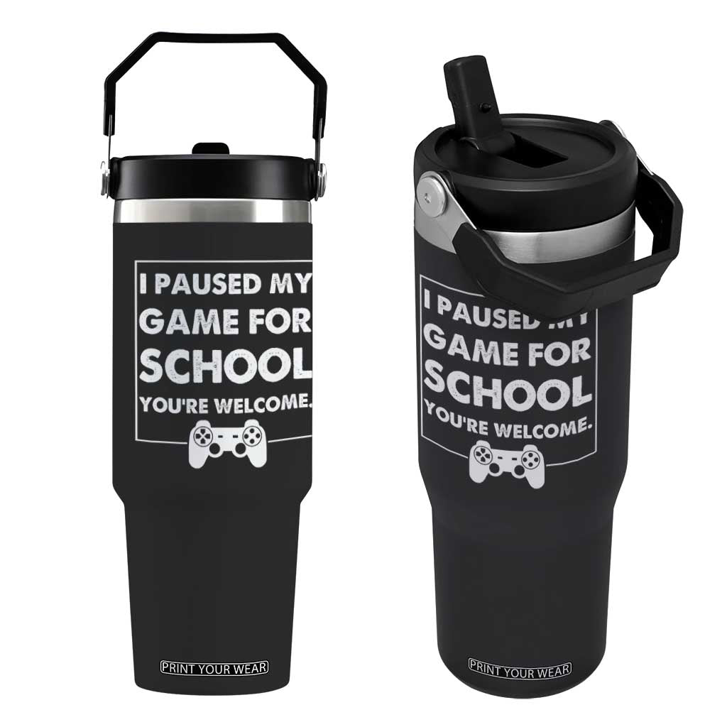 Funny Gamer Back to School Flip Straw Tumbler Funny Boys Video Gaming TS10 One Size: 30 oz Black Print Your Wear