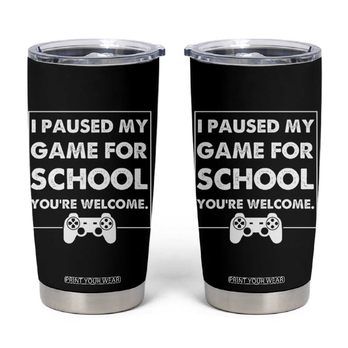 Funny Gamer Back to School Tumbler Cup Funny Boys Video Gaming TS10 Black Print Your Wear