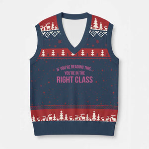 Back To School Teacher V-Neck Knit Sweater Vest Funny Youre In The Right Class TS10 Navy Red Print Your Wear