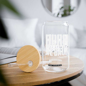 Bruh We Back Teacher Glass Can Happy First Day Of School TS10 Print Your Wear