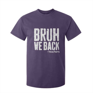Bruh We Back Teacher T Shirt For Kid Happy First Day Of School TS10 Purple Print Your Wear