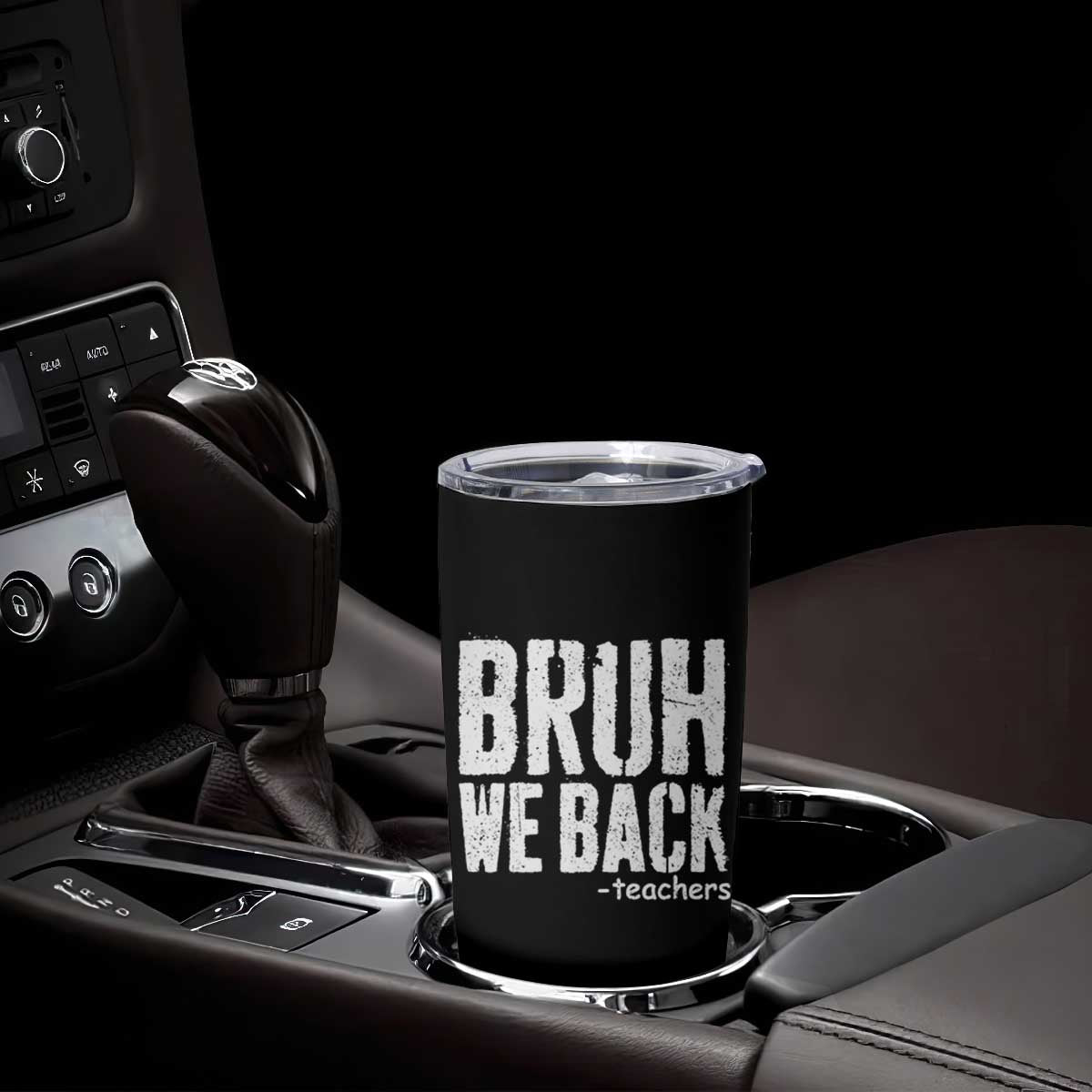 Bruh We Back Teacher Tumbler Cup Happy First Day Of School TS10 Print Your Wear