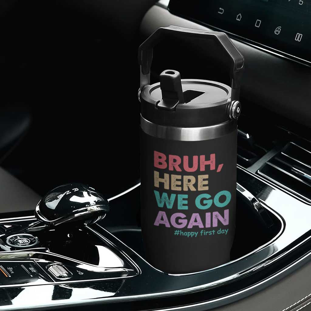 Here We Go Again Flip Straw Tumbler Funny Back To School Teacher Gen A Slang TS10 Print Your Wear