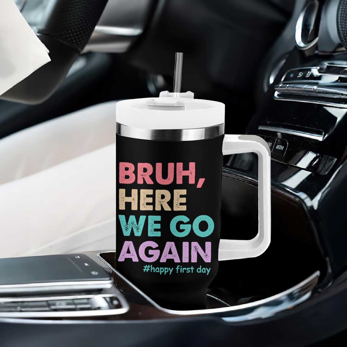 Here We Go Again Tumbler With Handle Funny Back To School Teacher Gen A Slang TS10 Print Your Wear