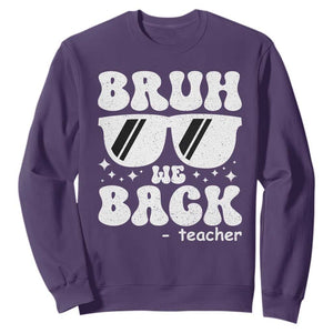 Bruh We Back Teacher Sweatshirt Funny Back To School Gen A Slang Sunglasses TS10 Purple Print Your Wear
