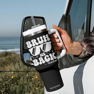 Bruh We Back Teacher Tumbler With Handle Funny Back To School Gen A Slang Sunglasses TS10 Print Your Wear