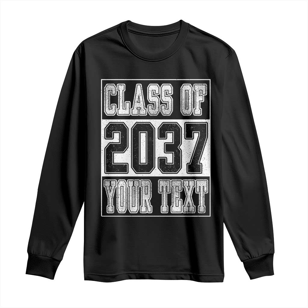 Personalized Class of 2037 Long Sleeve Shirt Custom Name Grow With Me To Graduation TS10 Black Print Your Wear
