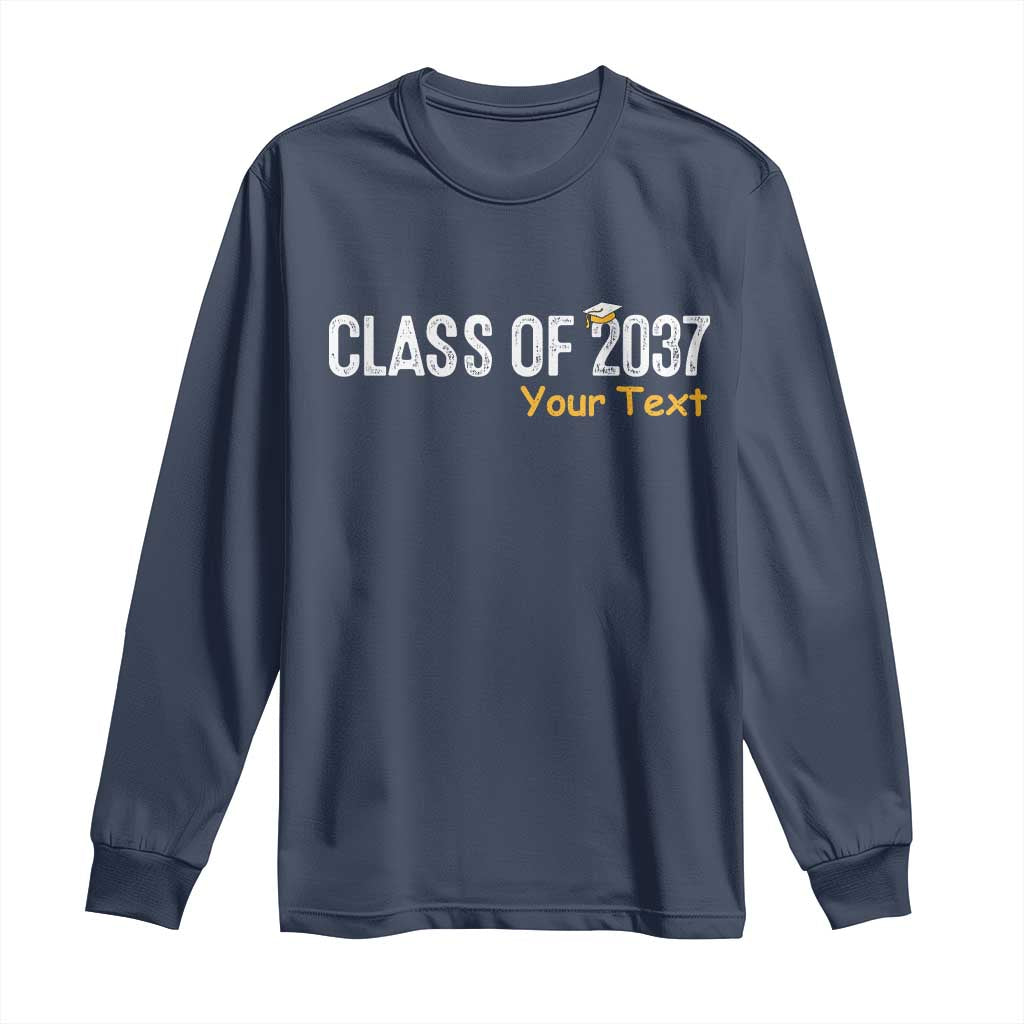 Personalized Class of 2037 Long Sleeve Shirt Custom Name Grow With Me Graduation TS10 Navy Print Your Wear