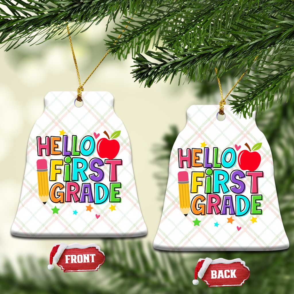 Hello First Grade Teacher Ceramic Ornament Back To School 1st Grade Team TS10 Print Your Wear