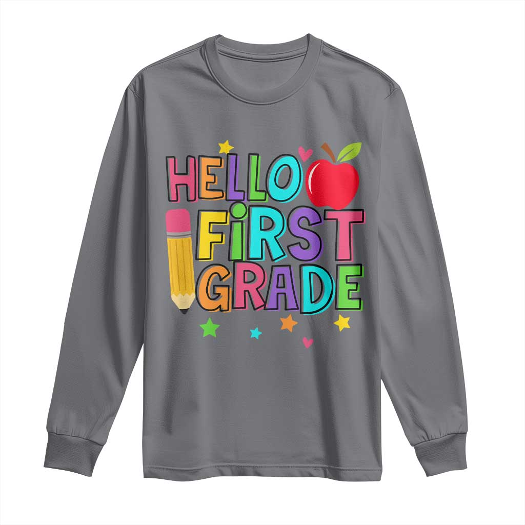 Hello First Grade Teacher Long Sleeve Shirt Back To School 1st Grade Team TS10 Charcoal Print Your Wear