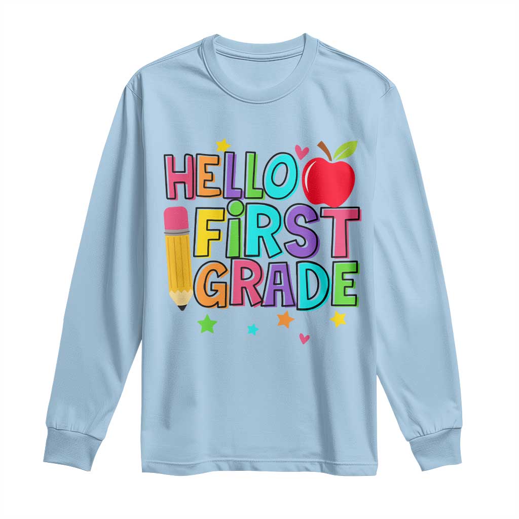 Hello First Grade Teacher Long Sleeve Shirt Back To School 1st Grade Team TS10 Light Blue Print Your Wear
