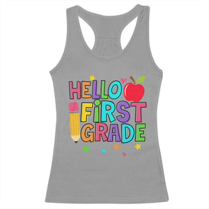 Hello First Grade Teacher Racerback Tank Top Back To School 1st Grade Team TS10 Sport Gray Print Your Wear