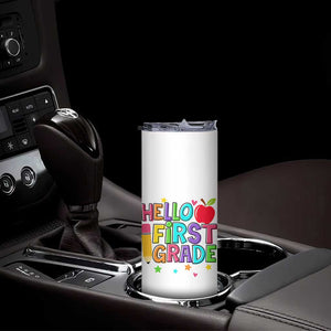 Hello First Grade Teacher Skinny Tumbler Back To School 1st Grade Team TS10 Print Your Wear